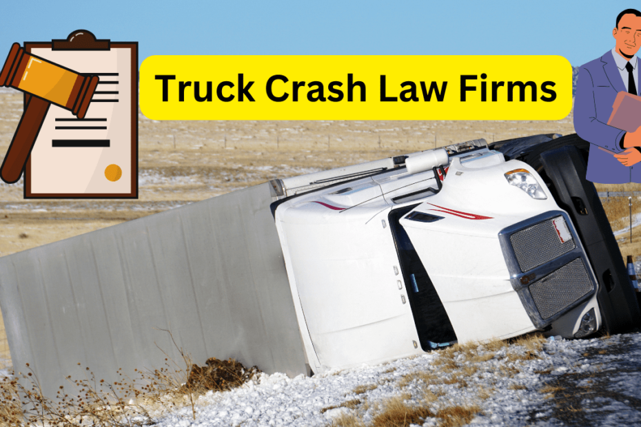 truck crash law firms